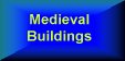 Medieval Buildings