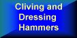 Cliving and Dressing Hammers